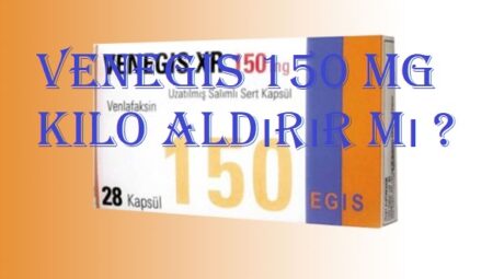Venegis 150 mg kilo aldırır mı ?