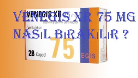 Venegis XR 75 mg nasıl bırakılır ?