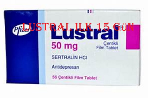 Lustral ilk 15 gün