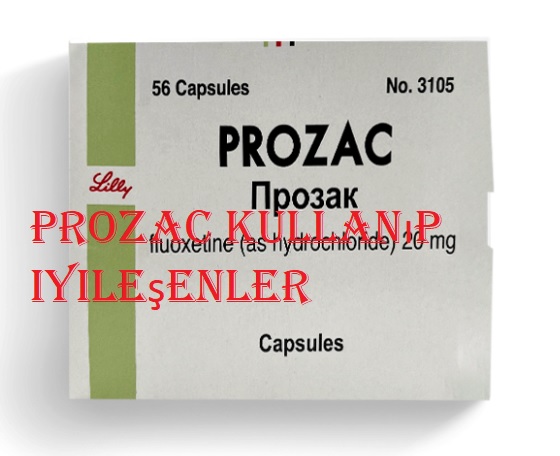 Prozac kullanıp iyileşenler