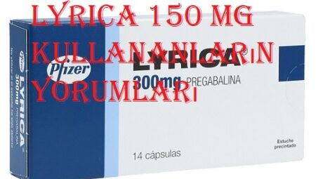 Lyrica 150 mg kullananların yorumları