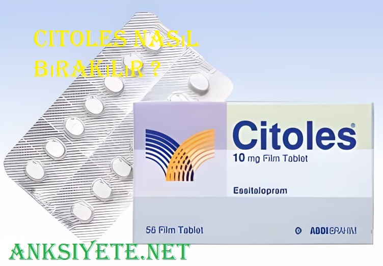 Citoles nasıl bırakılır ?